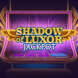 SHADOW OF LUXOR JACKPOT slotxo247 ทางเข้า