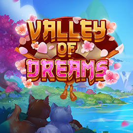 VALLEY OF DREAMS EVOPLAY slotxo247