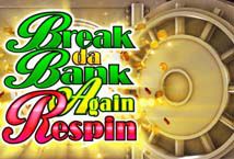 Break Da Bank Again Respin Microgaming slotxo247 สมัคร สล็อต