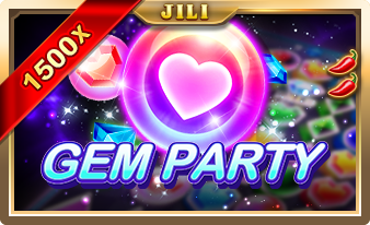 Gem Party JILI slotxo247 เว็บตรง